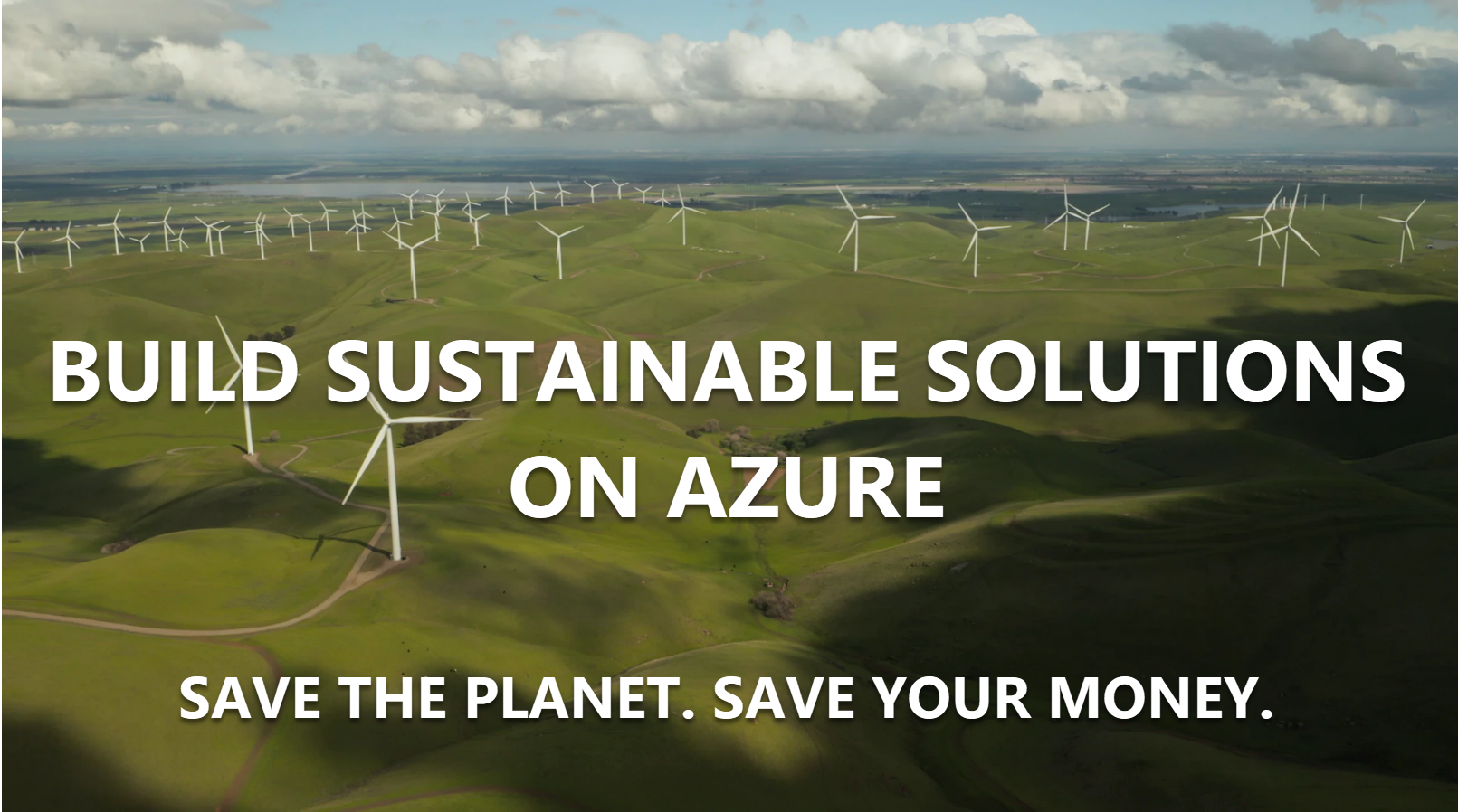 Build sustainable solutions on Azure and save money