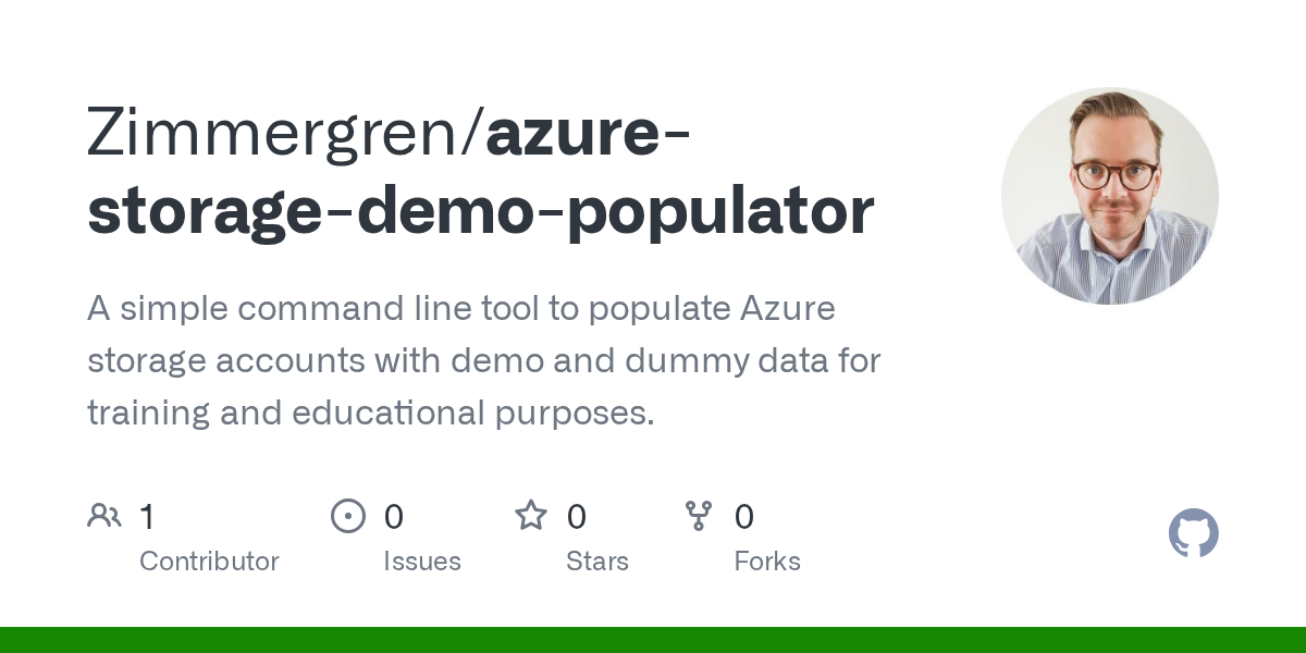 GitHub - Zimmergren/azure-storage-demo-populator: A simple command line tool to populate Azure storage accounts with demo and dummy data for training and educational purposes.